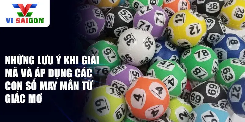 Những lưu ý khi giải mã và áp dụng các con số may mắn từ giấc mơ